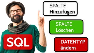 SQL Tabelle Spalten ändern und hinzufügen