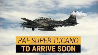 Philippine Air Force's Super Tucano expected to arrive in July 2020