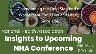 NHA Conference Insights - With Mark and Wanda Huberman