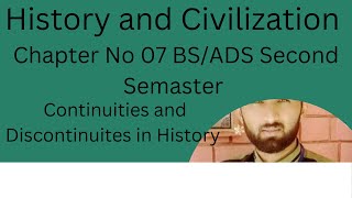 continuities and discontinuties in history History and civilization