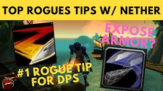 THE #1 ROGUE DPS TIP, EXPOSE ARMOR & SPEEDRUNNING TIPS WITH NETHER - Top Rogue Podcast - Classic WoW