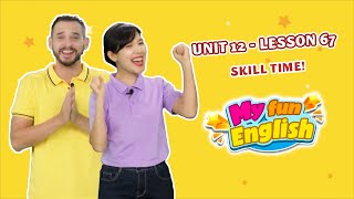 Tiếng Anh lớp 3 | Unit 12 Lesson 67: Skill time! | MY FUN ENGLISH 3