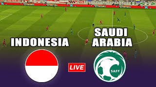 🔴AFC World Cup Qualifiers | Indonesia vs Saudi Arabia Asian World Cup Qualifiers Match Live