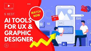 5 Best AI Tools For UX & Graphic Designer | Jeevisoft |