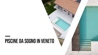 8 Piscine da Sogno in Veneto: Reportage di Soprema #pooldesign #pool #piscina #lusso