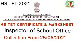 HS TET 2021 ASSAM GOVT MARKSHEET CUM CERTIFICATE DISTRIBUTION INSPECTOR OF SCHOOL  @GyanTool