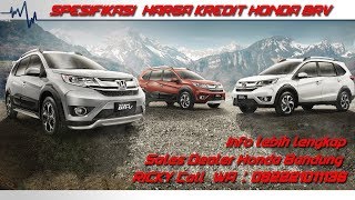 Spesifikasi, Kredit & Harga Honda BRV Bandung 2019