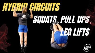 Hybrid Circuit: Squats, Pull ups, Leg Lifts