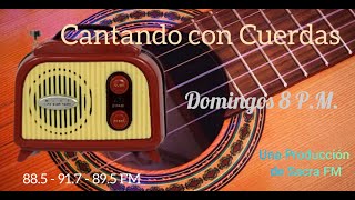 Cantando con Cuerdas, 3 de marzo de 2024