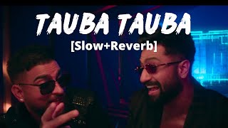 Husn Tera Tauba Tauba [Slow+Reverb]- Karan Aujla | Vicky Kaushal, Triptii Dimri | Bad Newz | Melolit