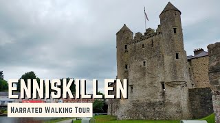 ENNISKILLEN | 4K Narrated Walking Tour | Let's Walk 2022