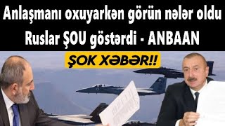 Anlaşmanı oxuyarkən görün nələr oldu: Ruslar ŞOU göstərdi - ANBAAN