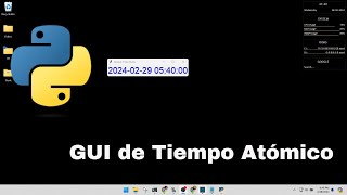 Esto es un Proyecto Python Fácil: GUI de Tiempo Atómico.