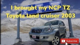 I brought my NCP TZ Toyota land cruiser 2003/    TZ prado 3400 cc 2003 model...🔥❤️