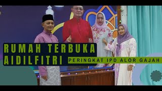 RUMAH TERBUKA AIDILFITRI IPD ALOR GAJAH, MELAKA | 20 MEI 2022 |