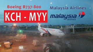 TRIP REPORT | Malaysia Airlines MH2802: Kuching Int'l KCH ✈ Miri MYY