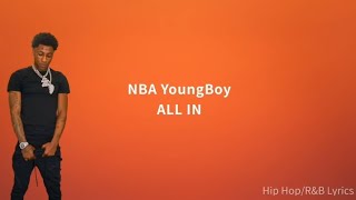 NBA YoungBoy - ALL IN ( Lyrics video)