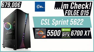 Der RX 6700 XT - DEAL für unter 700€?? 🤔 | CSL Sprint 5622 | ...im Check #015