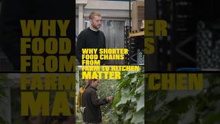 Why shorter food chains matter #regenerativefarming