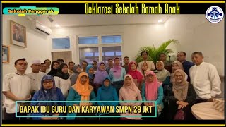 DEKLARASI SEKOLAH RAMAH ANAK SELURUH KELAS VII, VIII, IX || DOELAN MEDIA