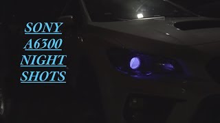 SUBARU WRX NIGHT SHOOT WITH OUT OF THE BOX SONY A6300 [4K]