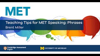 Teaching Tips for MET Speaking: Phrases