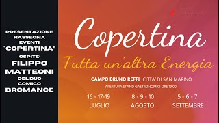 Presentazione rassegna eventi "Copertina" - Ospite: Filippo Matteoni del duo comico Bromance