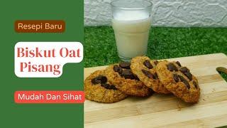 Resepi Biskut Oat Pisang | Banana Oat Biscuit Recipe #kurangmanis #resepimudah #sarapansihat #