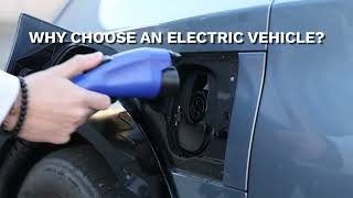 Why Choose an Electric Vehicle?