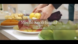 Meelte Kooli tunnid Tartu Lasteaias Lotte