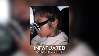 infatuated - memphis bleek [sped up]