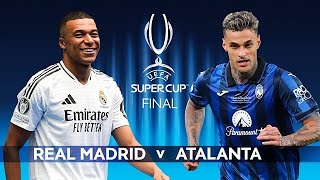 🚨🔥🏆 LIVE: UEFA SUPER CUP 2024 "REAL MADRID TAKES ON ATALANTA IN FINAL DUEL! 🤯"