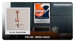 Test track: For Luis - Nenad Vasilic | JBL L75ms