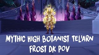 Mythic High Botanist Tel'arn vs Whatever Were Awesome US 6th (Frost DK POV)