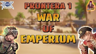 EP.2 War of emperium บุกบ้านLEGENDS กิลอันดับ 1 | Prontera 1| Ragnarok Origin