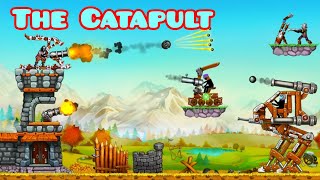 The Catapult Gameplay