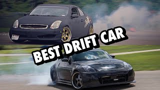 G35/350z’s are the best drift cars