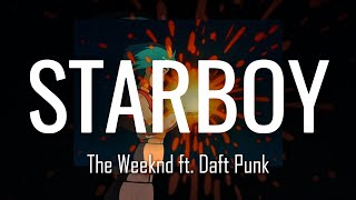 [lyrics] Starboy - The Weeknd ft. Daft Punk (slowed + reverb)