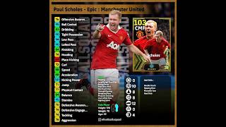 Epic: Paul Scholes #efootball #efootball2024 #shorts