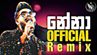 Nena (OFFICIAL REMIX) - Thiwanka Dilshan Ft. Tharu BeatZ