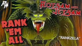 FLOTSAM AND JETSAM: Albums Ranked (From Worst to Best) - Rank 'Em All