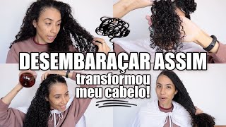 A MELHOR TÉCNICA PARA DESEMBARAÇAR CABELO CACHEADO! | Ludmila Reis