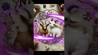 Eid Al Adha Mubarak Eid 2024 wishes | Messages Status #shortfeed #quotes #youtubeshort #love #viral