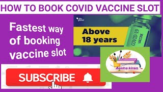 #how to book slot for covid vaccine 18 plus#fastest way of booking covid vaccine online