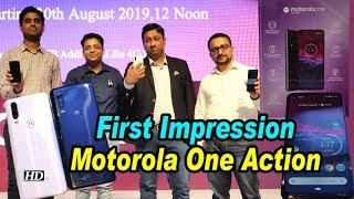 First Impression | Motorola One Action