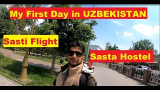 1st day in Tashkent Lock Down (Emirate Flight Cheap Hostel Uzbekistan)