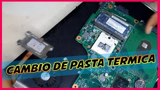 COMO CAMBIAR LA PASTA TERMICA DE MI LAPTOP/ QUE PASTA TERMICA USAR