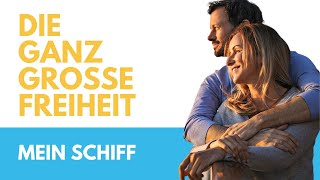 Die ganz große Freiheit auf der Mein Schiff Flotte - Hier ist wirklich alles inklusive