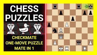 Chess Puzzles to Practice. Themes: Checkmate, One-move puzzle, Mate in 1. Learn Chess