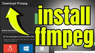 how to install ffmpeg on windows 11 - ffmpeg install windows 11